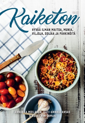 Kaiketon (e-bok) av Kati-Annika Ansas, Annukka 