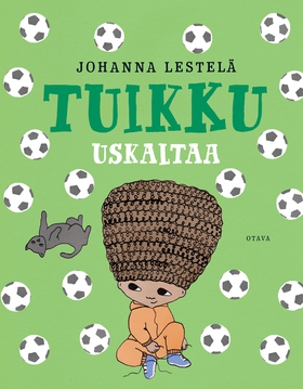 Tuikku uskaltaa (e-bok) av Johanna Lestelä