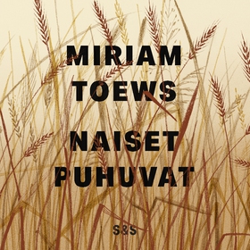 Naiset puhuvat (ljudbok) av Miriam Toews