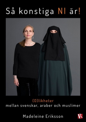 (O)likheter mellan svenskar, araber och muslime