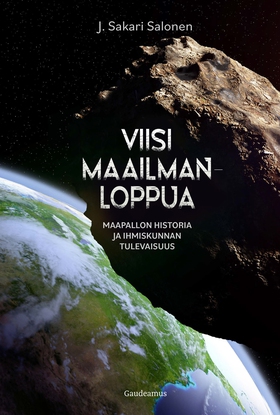 Viisi maailmanloppua (e-bok) av J. Sakari Salon