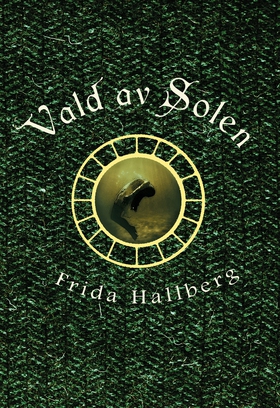 Vald av Solen (e-bok) av Frida Hallberg