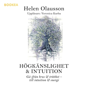 Högkänslighet & Intuition (ljudbok) av Helen Ol