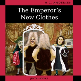 The Emperor's New Clothes (ljudbok) av Hans Chr