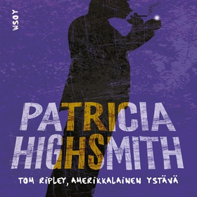 Tom Ripley, amerikkalainen ystävä (ljudbok) av
