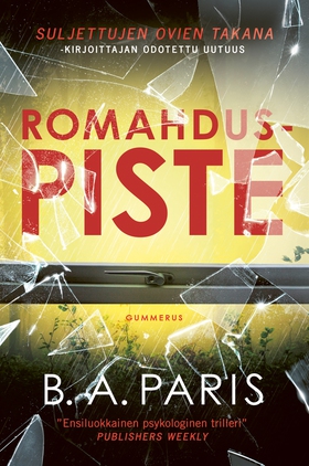 Romahduspiste (e-bok) av B. A. Paris