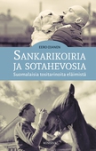 Sankarikoiria ja sotahevosia