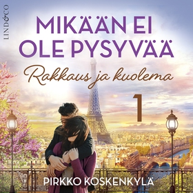 Mikään ei ole pysyvää (ljudbok) av Pirkko Koske