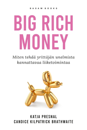 Big Rich Money (e-bok) av Katja Presnal, Candic