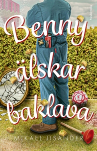 Benny älskar baklava (e-bok) av Mikael Jisander