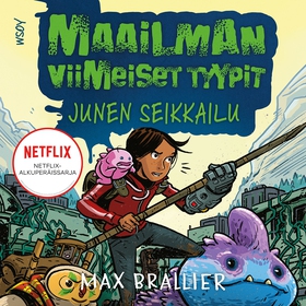 Maailman viimeiset tyypit - Junen seikkailu (lj