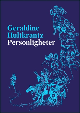 Personligheter (e-bok) av Geraldine Hultkrantx