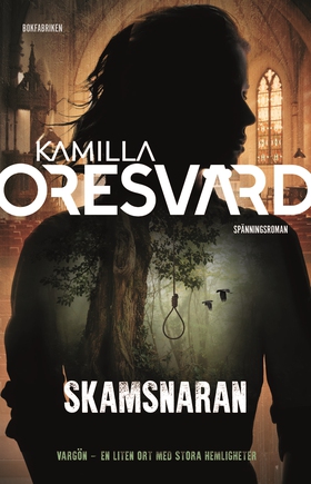 Skamsnaran (e-bok) av Kamilla Oresvärd