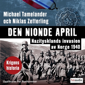 Den nionde april. Nazitysklands invasion av Nor