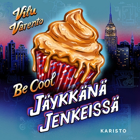 Be Cool - Jäykkänä jenkeissä (ljudbok) av Vilu 