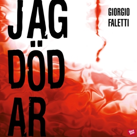 Jag dödar (ljudbok) av Giorgio Faletti