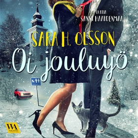 Oi jouluyö (ljudbok) av Sara H. Olsson