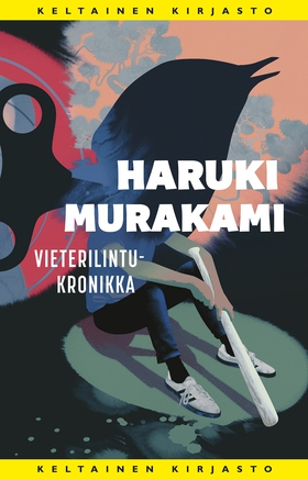 Vieterilintukronikka (e-bok) av Haruki Murakami