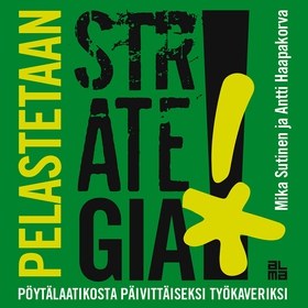 Pelastetaan strategia! (ljudbok) av Mika Sutine