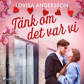 Tänk om det var vi (ljudbok) av Lovisa Andersso