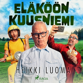 Eläköön Kuusniemi (ljudbok) av Heikki Luoma