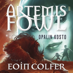 Artemis Fowl: Opalin kosto (ljudbok) av Eoin Co