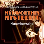 Mydworthin mysteerit: Naamiomurha