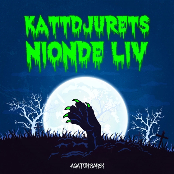 Kattdjurets nionde liv