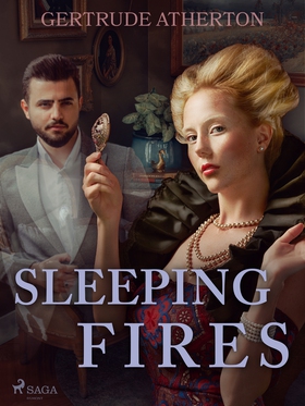 Sleeping Fires (e-bok) av Gertrude Atherton