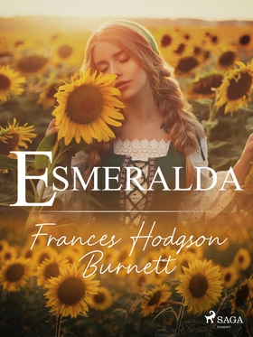 Esmeralda (e-bok) av Frances Hodgson Burnett