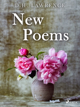 New Poems (e-bok) av D.H. Lawrence