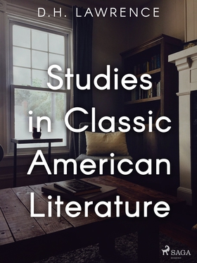 Studies in Classic American Literature (e-bok) 