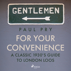 For Your Convenience - A CLASSIC 1930'S GUIDE T