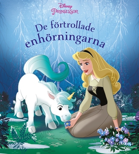 De förtrollade enhörningarna (e-bok) av Disney 