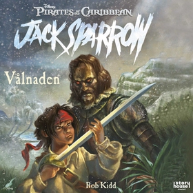 Jack Sparrow. Vålnaden (ljudbok) av Rob Kidd