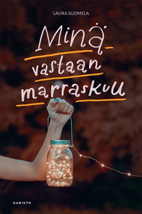 Minä vastaan marraskuu (e-bok) av Laura Suomela