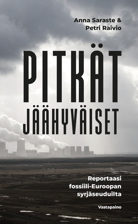 Pitkät jäähyväiset (e-bok) av Anna Saraste, Pet