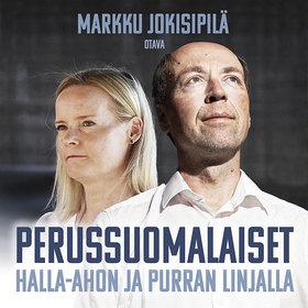 Perussuomalaiset Halla-ahon ja Purran linjalla 