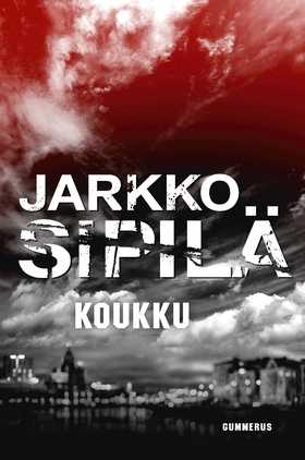 Koukku (e-bok) av Jarkko Sipilä