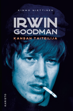 Irwin Goodman - kansan taiteilija (e-bok) av Ki