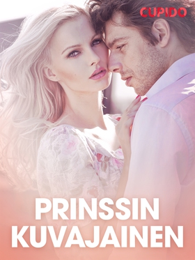 Prinssin kuvajainen - eroottinen novelli (e-bok