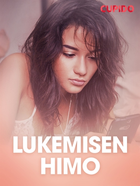 Lukemisen himo – eroottinen novelli (e-bok) av 