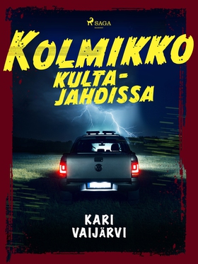 Kolmikko kultajahdissa (e-bok) av Kari Vaijärvi