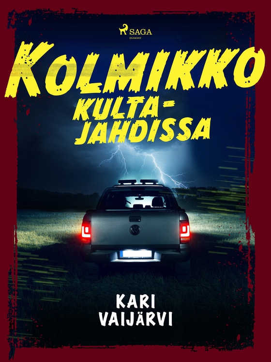 Kolmikko kultajahdissa