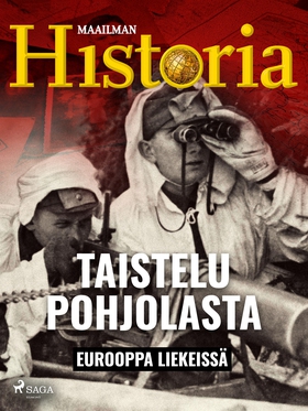 Taistelu Pohjolasta (e-bok) av Maailman Histori