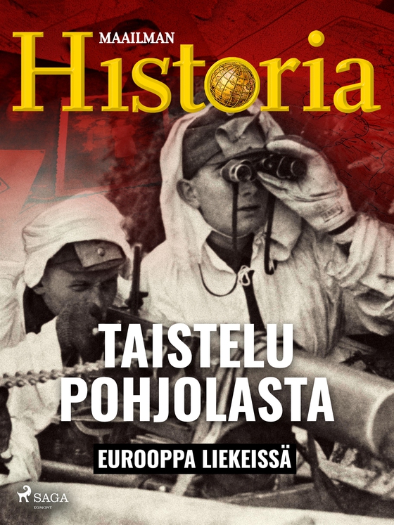 Taistelu Pohjolasta (e-bok) av Maailman Historia