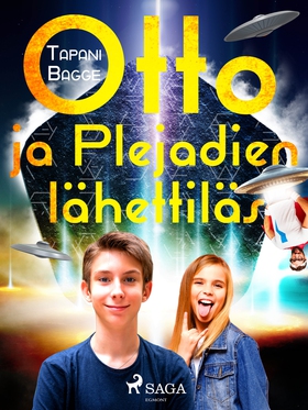 Otto ja Plejadien lähettiläs (e-bok) av Tapani 