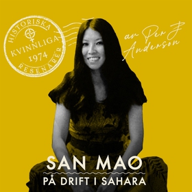 San Mao: På drift i Sahara (ljudbok) av Per J A