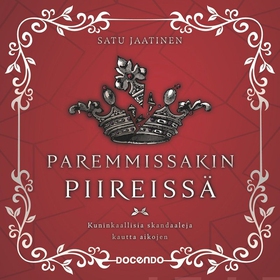 Paremmissakin piireissä (ljudbok) av Satu Jaati