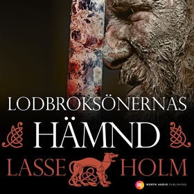 Lodbroksönernas hämnd (ljudbok) av Lasse Holm